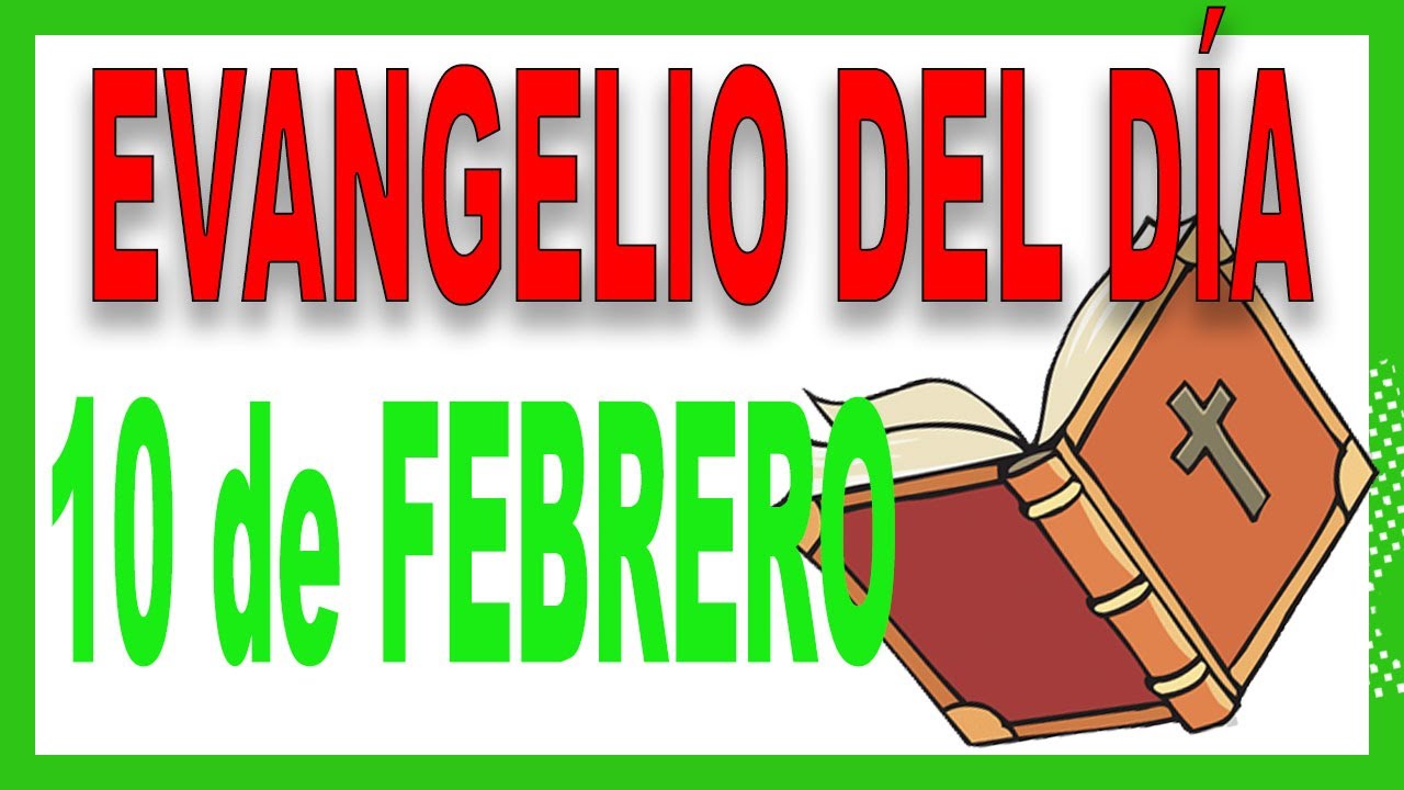 ▷▷ Evangelio del día 10 de febrero con el Padre Guillermo Serra